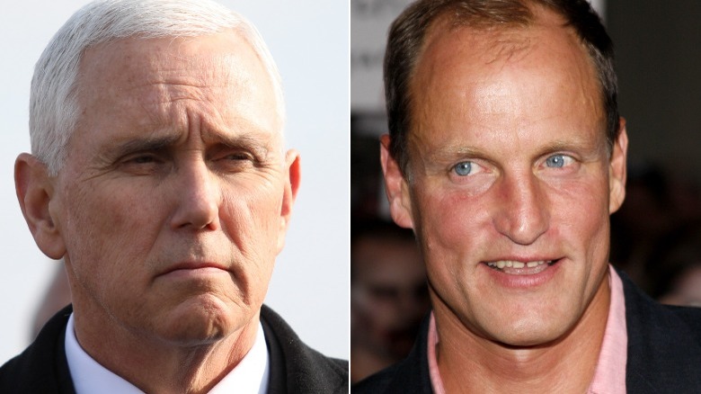 Mike Pence and Woody Harrelson