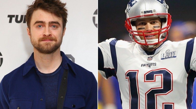 Daniel Radcliffe and Tom Brady