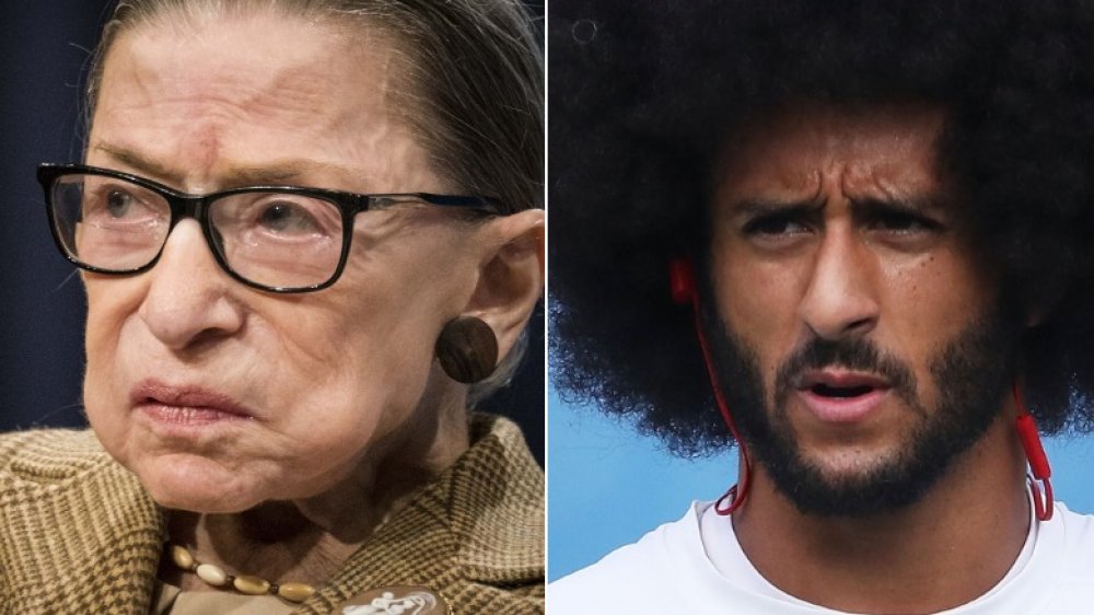 Ruth Bader Ginsburg and Colin Kaepernick split