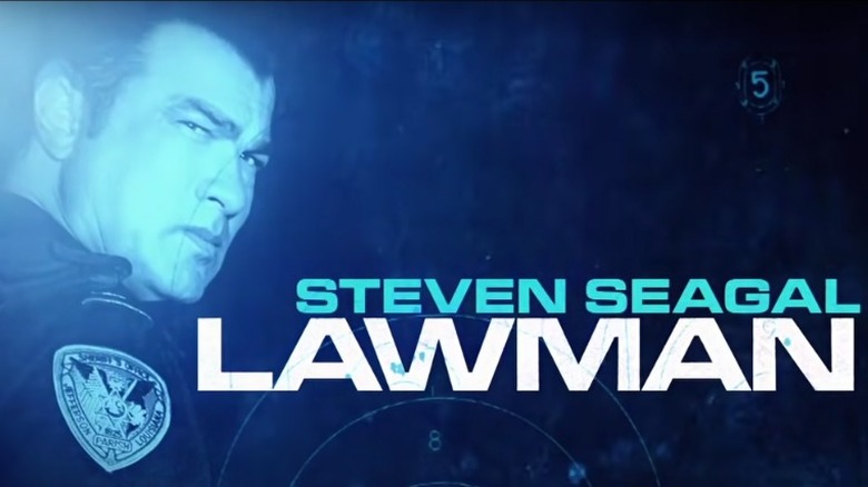 Steven Seagal Lawman intro title